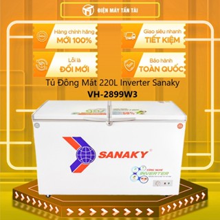 [TẤN TÀI LĐ 0Đ] VH-2899W3 - Tủ Đông Mát 220L Inverter Sanaky VH-2899W3 - MIỄN PHÍ GIAO HCM