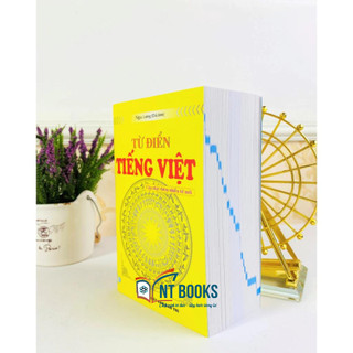 Sách Từ điển Tiếng Việt (Cập nhật thêm nhiều từ mới) - ND