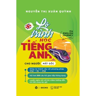 Sách Zenbooks - Lộ Trình Học Tiếng Anh Cho Người Mất Gốc - Nguyễn Thị Xuân Quỳnh