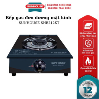 Bếp gas đơn dương mặt kính SUNHOUSE SHB212KT - bảo hành 12 tháng