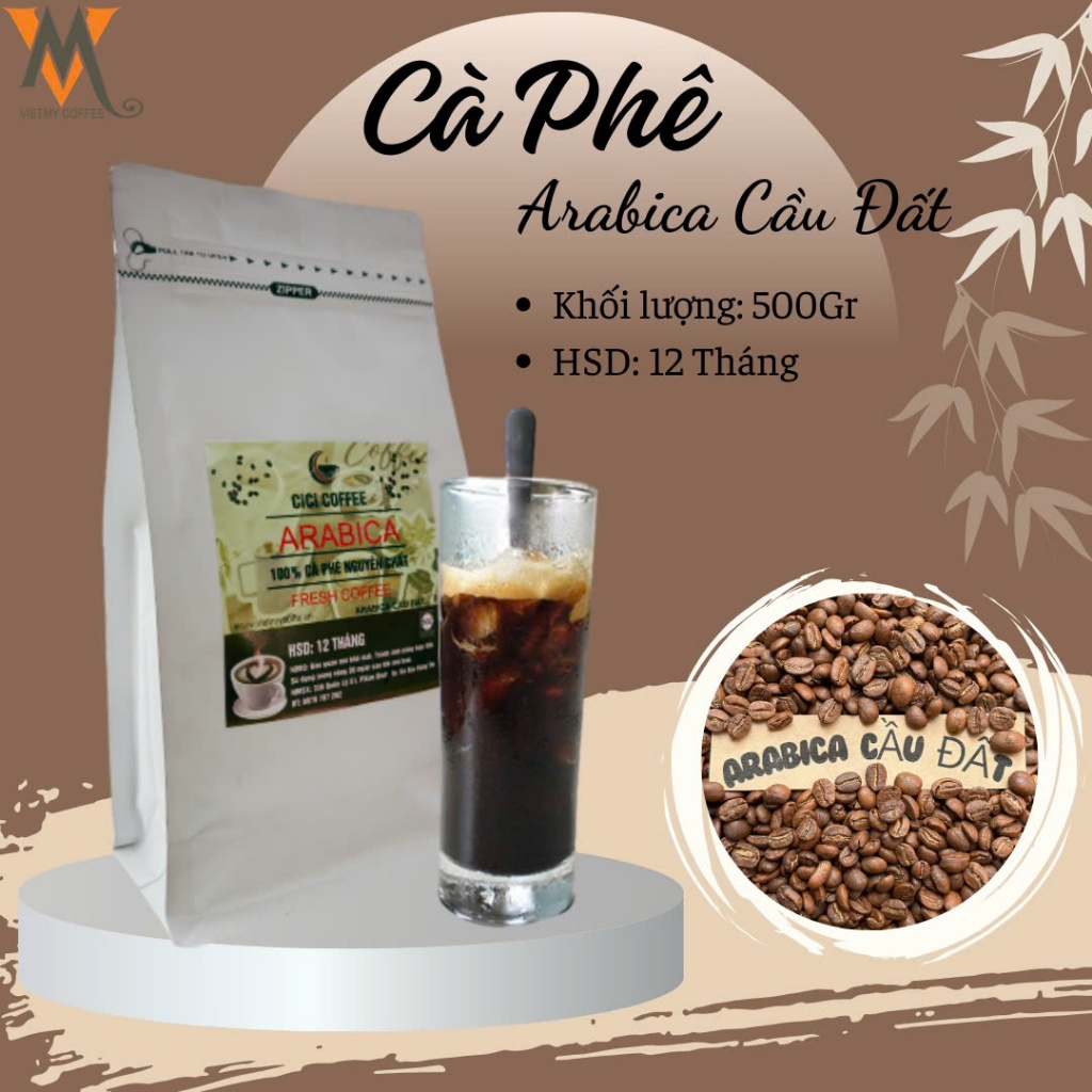 CÀ PHÊ ARABICA CẦU ĐẤT RANG MỘC