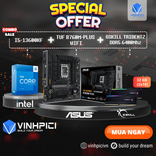 Combo INTEL TUF B760M WIFI + I5 13600KF + Ram G.SKILL TRIDENT Z5 RGB BLACK 32GB 6400MHz DDR5 (16GBx2)