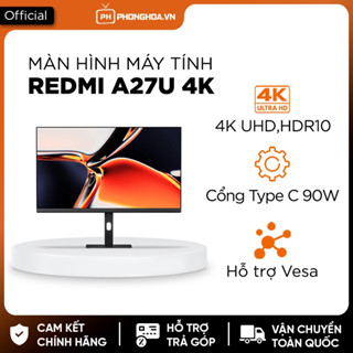 Màn hình máy tính Redmi A27U 27 inch 4K/ IPS/ Type C/ Vesa/ 60Hz/ 3840 x 2160
