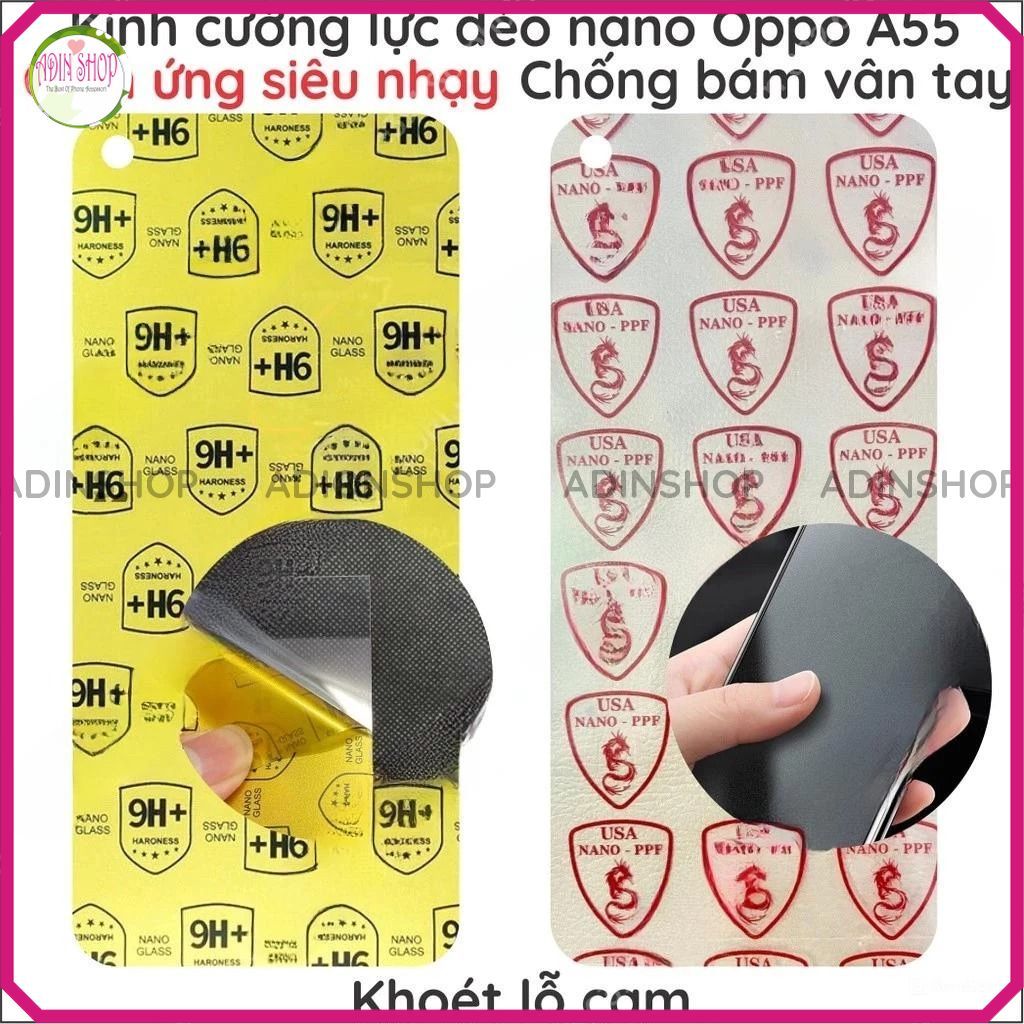 Dán cường lực Oppo A55 4G 5G dẻo nano chuẩn cường lực 9H+, chống vỡ