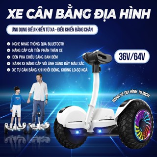 Xe cân bằng thế hệ mới Thời gian sử dụng 36V/ 64V - Điều khiển bằng tay/chân/app- Xe cân bằng giá rẻ
