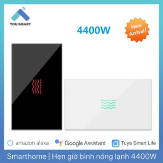   Hẹn Giờ Bình Nóng Lạnh  Công Tắc Bình Nóng Lạnh Thông Minh Tuya 20A Công Suất Cao 4400W - Đo Điện Năng Tiêu Thụ 