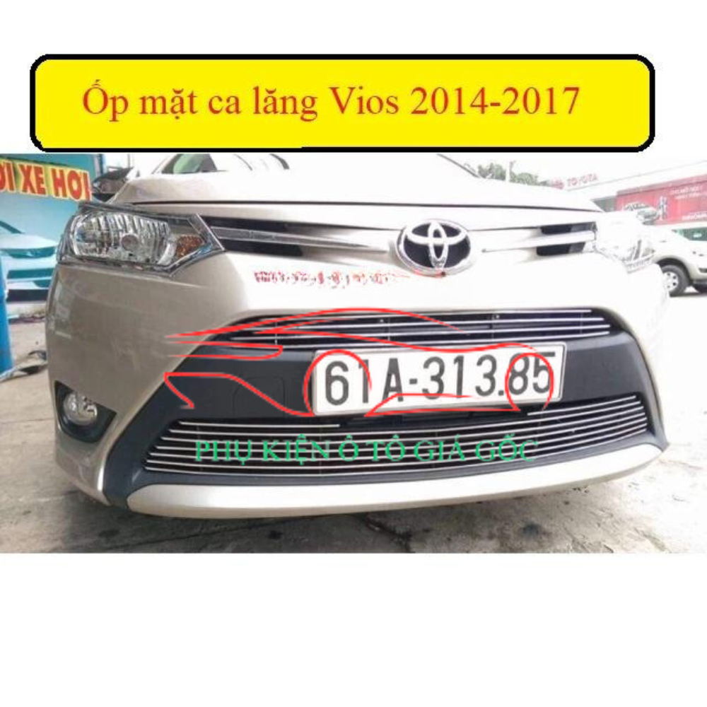 Mặt ca lăng vios 2014-2018, hình ảnh thật