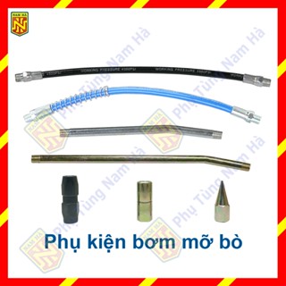 Phụ kiện dùng bơm mỡ bò, đầu bơm mỡ chụp đầu bằng, đầu bơm mỡ nhọn, dây bơm mỡ mềm có lò xo, vòi bơm mỡ bò cứng