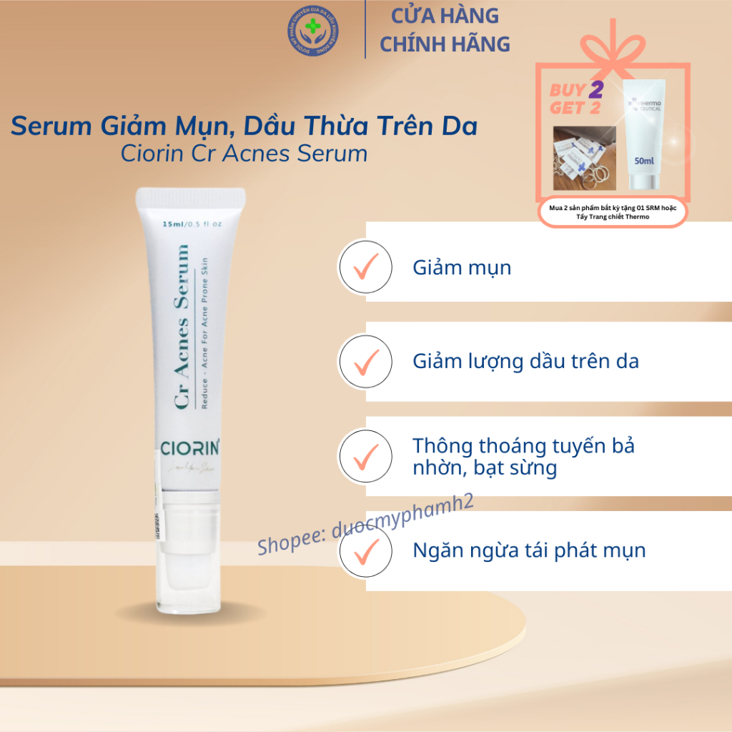 [Ciorin] Serum Giảm mụn dầu thừa trên da và thông thoáng lỗ chân lông #Cr_Acnes