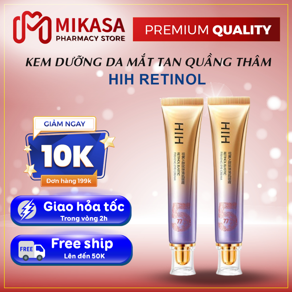 Kem Tan Quầng Thâm Mắt RETINOL HIH - Kem Dưỡng Mắt HIH Mờ Quầng Thâm Mắt, Giảm Bọng Mắt, Chống Nhăn, Lão Hóa Vùng Mắt