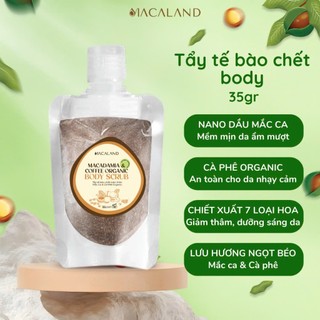  Túi Tẩy Tế Bào Chết Body Scrub Cà Phê Organic 35g MACALAND Dưỡng Ẩm Chăm Da Sáng Mịn 