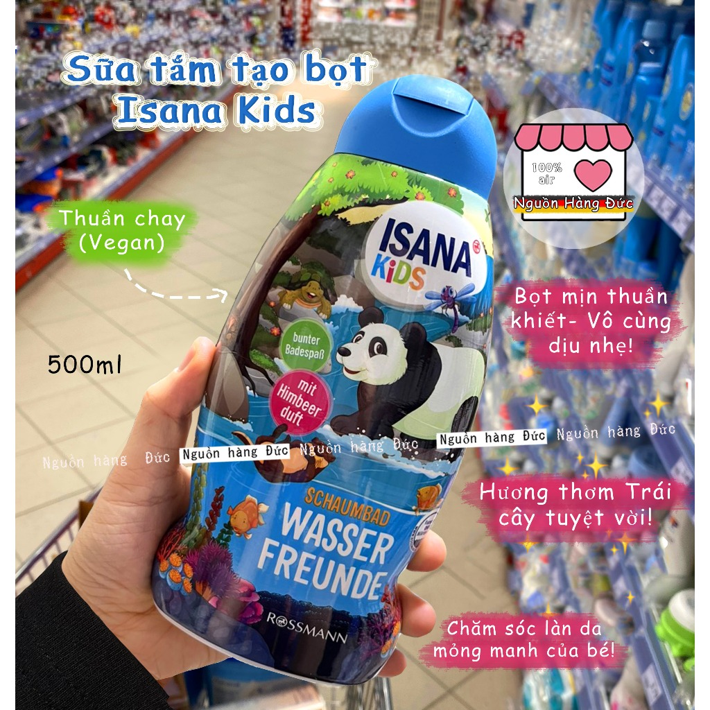 Sữa tắm tạo bọt trẻ em Nội địa Đức - tắm bồn tạo bọt Isana Saubar siêu bọt cho bé