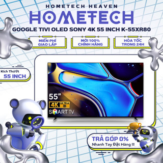 [GIAO LẮP MIỄN PHÍ] K-55XR80 - Google Tivi OLED Sony 4K 55 inch K-55XR80 - Hàng Chính Hãng, Mới 100%