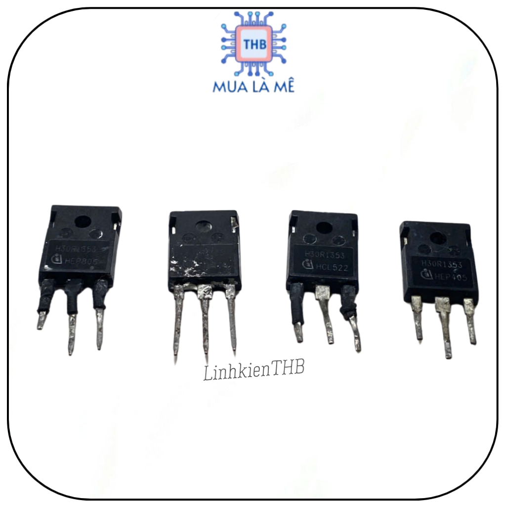 H30R1353 IGBT 30A 1350V TO-247 tháo máy chất lượng cao