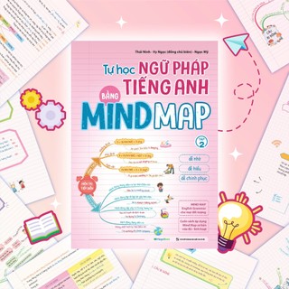 Sách Tự học Ngữ Pháp Tiếng Anh bằng MINDMAP (Tập 2)