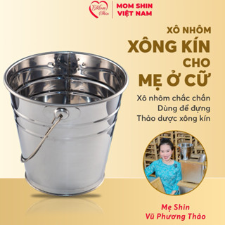 Xô inox size 18 | Dùng kèm ghế xông vùng kín | Vũ Phương Thảo Mom Shin | Shop Mẹ Thảo | Ở Cữ Mẹ Shin