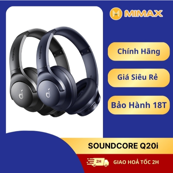 Tai nghe Không Dây Chụp Tai Soundcore Q20i Giảm Ồn 90% | Hàng Chính Hãng | Bảo Hành 18T | Mimax Store