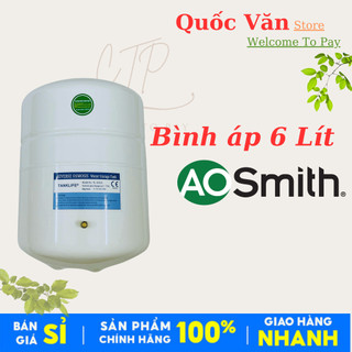  Bình áp 6 Lít AOSmith Máy Lọc Nước RO - Hàng Thay Thế Nhập Khẩu Taiwan - Bảo Hành 6 Tháng 