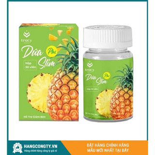  Viên Giảm Cân DỨA SLIM Giảm Mỡ Bụng Hỗ Trợ Giảm Cân An Toàn và Hiệu Quả 30 viên + Tặng kèm 30 viên khóa cân 