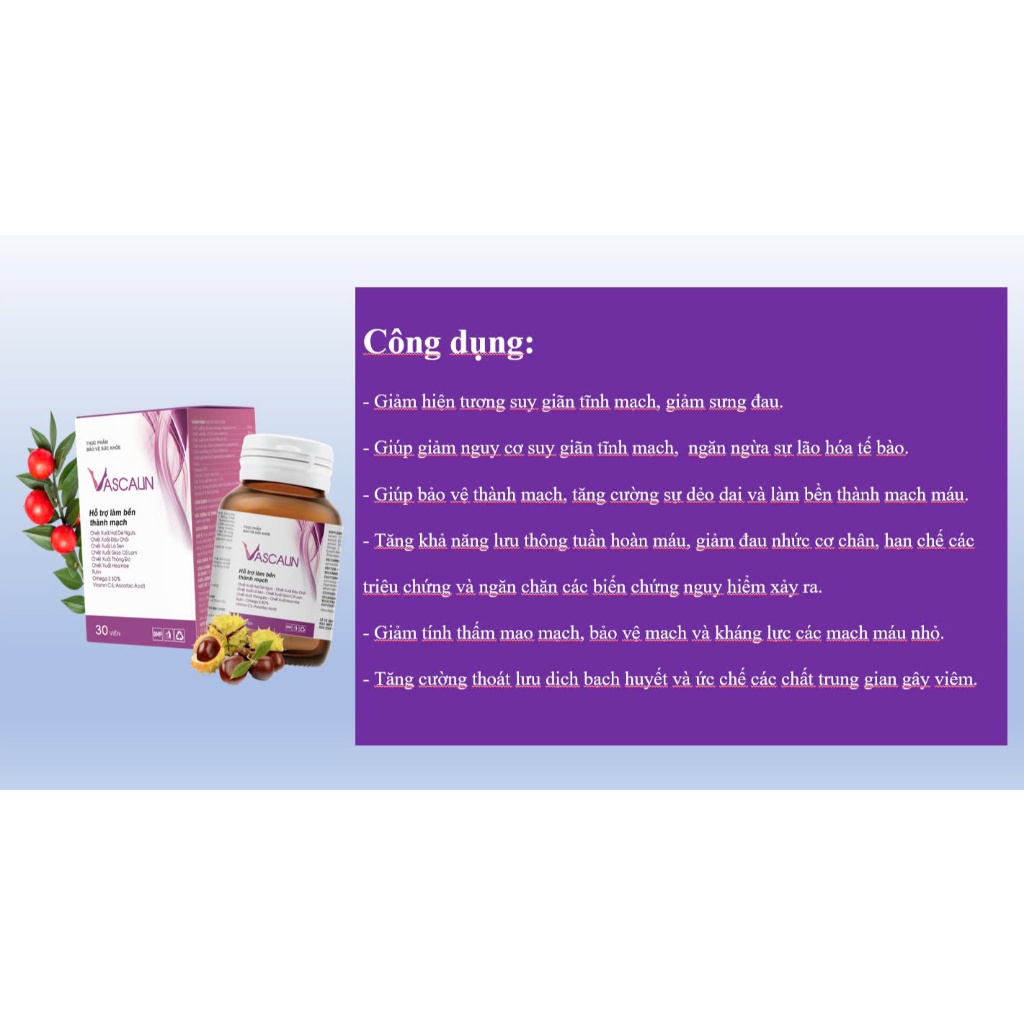 [COMBO 3 HỘP] VASCALIN VIÊN UỐNG HỖ TRỢ ĐẨY LÙI SUY GIÃN TĨNH MẠCH, GIÚP TĂNG CƯỜNG SỨC KHỎE THÀNH MẠCH MÁU HỘP 30 VIÊN