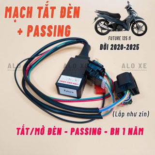 Mạch tắt đèn tích hợp Passing xe Future 125 LED 2020 - 2025  (BH 1 Năm, lắp đặt như zin) - Tặng kèm 3 dây rút