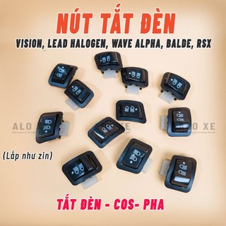 Nút công tắc tắt đèn xe Vision - Lead 125 đèn Halogen - Wave Alpha - Rsx - Blade 2020 - 2025