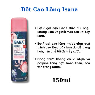 Kem Dưỡng Sau Wax Isana, Gel/Bọt cạo lông Isana Đức