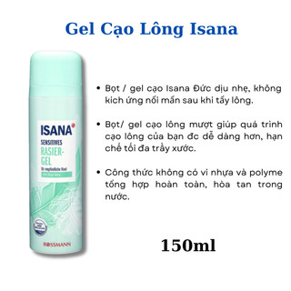Kem Dưỡng Sau Wax Isana, Gel/Bọt cạo lông Isana Đức
