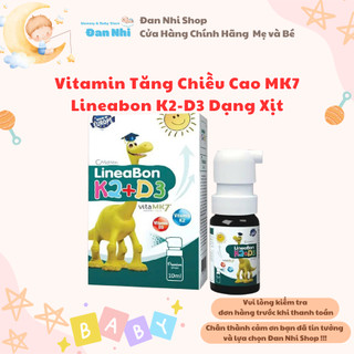 [Chính Hãng] Vitamin Tăng Chiều Cao MK7 Lineabon K2-D3 Cho Bé Dạng Xịt 10ml Cho Bé Thấp Còi Biếng Ăn
