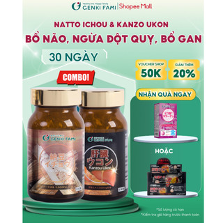 Combo Phòng Ngừa Đột Quỵ Natto Ichou, Bổ Gan Kanzo Ukon, Genki Fami Nhật Bản