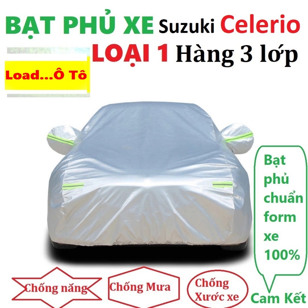Bạt Che Phủ Xe Suzuki Celerio Cao Cấp (bạt 3 lớp Tráng Nhôm, chống xước)