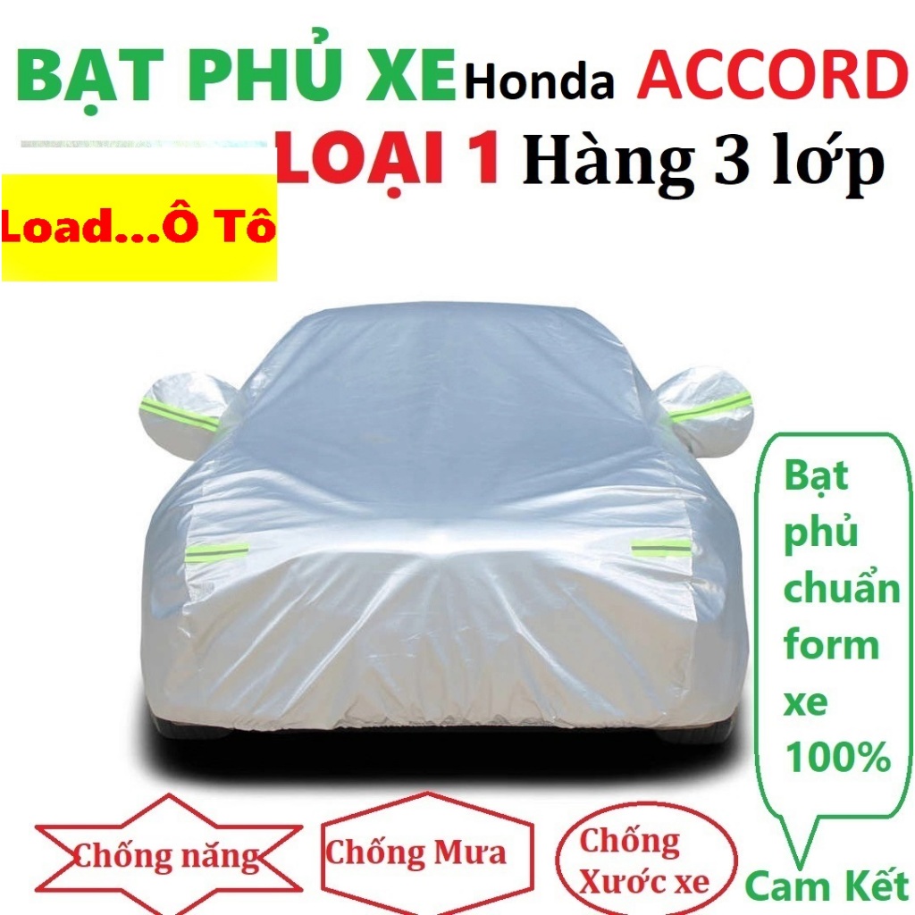 Bạt Che Phủ Xe HONDA ACCORD Cao Cấp (bạt 3 lớp Tráng Nhôm, chống xước)