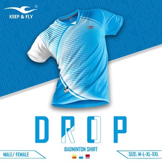 Áo cầu lông nam nữ cao cấp Drop KEEPFLY mặc mát, thấm hút mồ hôi - Thi đấu và tập luyện cầu lông
