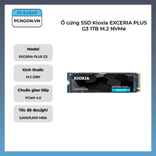 [PCNGON] Ổ cứng SSD Kioxia EXCERIA PLUS G3 1TB M.2 NVMe