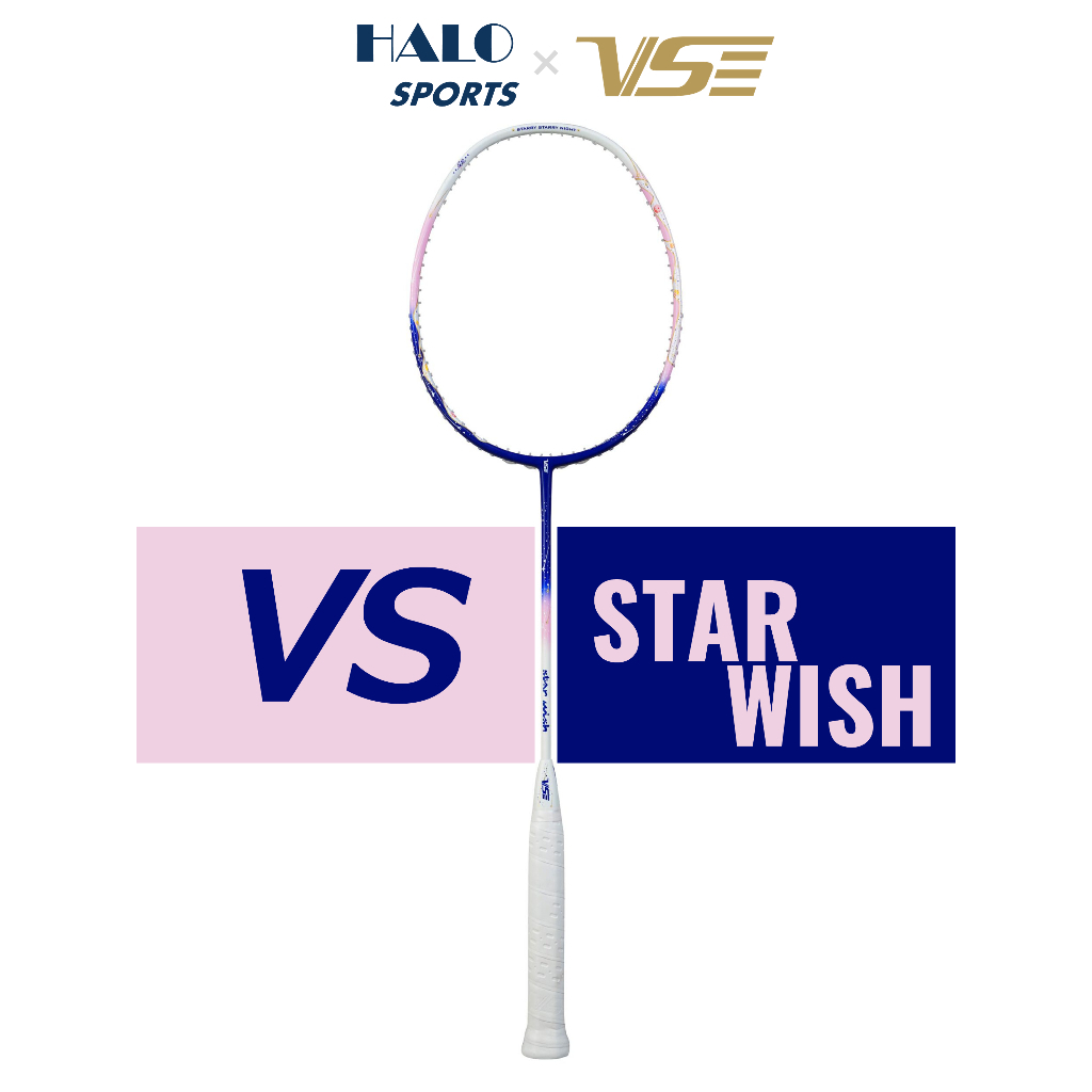Vợt cầu lông VS Star Wish chính hãng (chưa căng dây) BH 6 tháng | Halo Sports