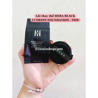 LÕI THAY THẾ Phấn nước che khuyết HERA NEW BLACK CUSHION [ NEW - PHIÊN BẢN MỚI]