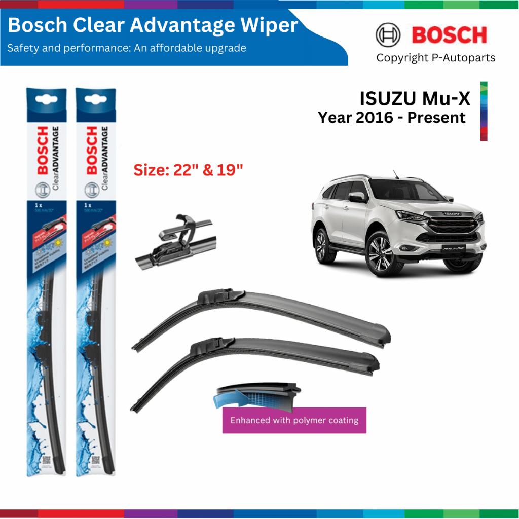 Bộ gạt mưa BOSCH Clear Advantage 22" & 19", ISUZU Mu-X MuX đời xe 2016 đến nay