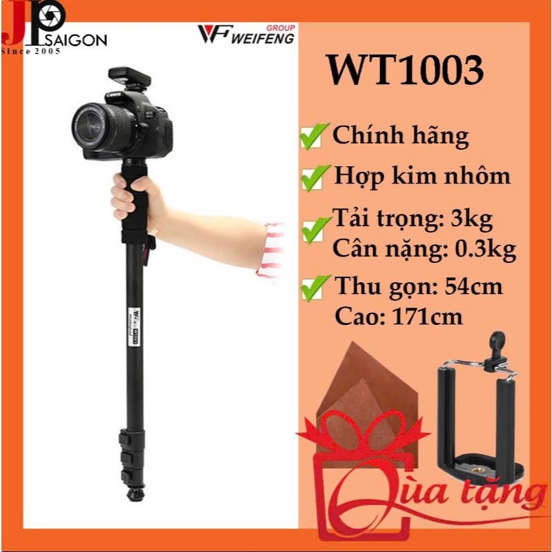 CHÂN MÁY ẢNH WEIFENG WT1003 + QUÀ TẶNG