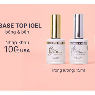 Base Top IGEL siêu bóng, siêu bền, base top mỹ usa