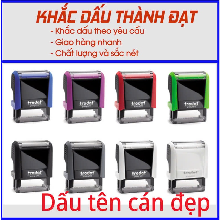 Khắc con dấu tên với cán dấu đẹp (Trodat 4911P4)