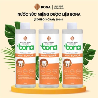 (500ml )COMBO 3 Nước Súc Miệng BONA Không Cồn
