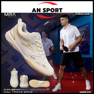 Giày Cầu Lông, Giày Bóng Bàn Mira Lighter Nam Nữ Chính Hãng Màu Trắng Đồng - Đế Kép Eva Chống Trượt Tặng Tất Dệt Kim