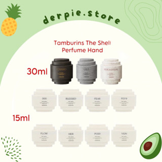 [ 15ML/30ML ] Kem tay nước hoa Jennie Tamburins The Shell / The Shell X Hand Cream sang chảnh, bám mùi tốt