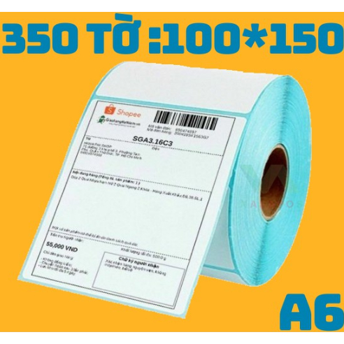  Giấy In Nhiệt 100x150 Khổ A6 Cuộn 350 Tem Sẵn Lớp Dán Giấy In Đơn hàng Shopee 100*150 A6 A7 Giấy nhiệt dán được 