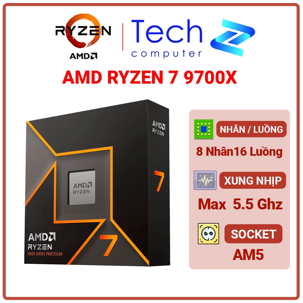 CPU AMD Ryzen 7 9700X Chính Hãng New Box