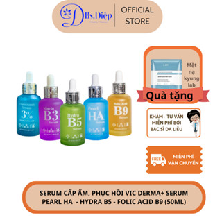  Serum cấp ẩm phục hồi VIC DERMA+ Serum Pearl HA  - Hydra B5 - Folic Acid B9  50ml  