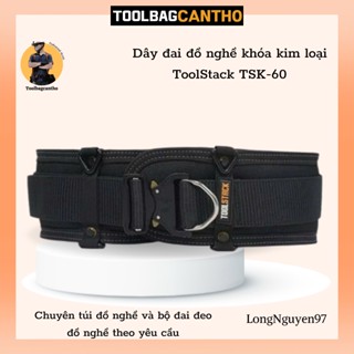 Dây đai đồ nghề khóa kim loại ToolStack TSK-60 ( 65kg trở lên )