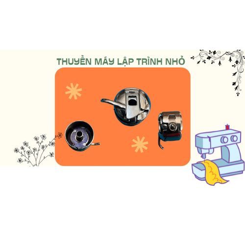 THUYỀN MÁY LẬP TRÌNH NHỎ