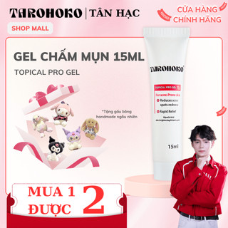   MUA 1 ĐƯỢC 2  Gel Chấm Giảm Mụn Topical Pro Gel Giảm Thâm Giảm Mụn Sáng da 15ml TAROHOKO 