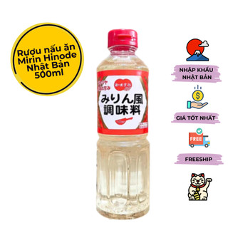  Rượu nấu ăn Mirin Hinode tăng hương vị món ăn ướp thịt cá át mùi tanh cho vị ngọt tự nhiên  500ml 